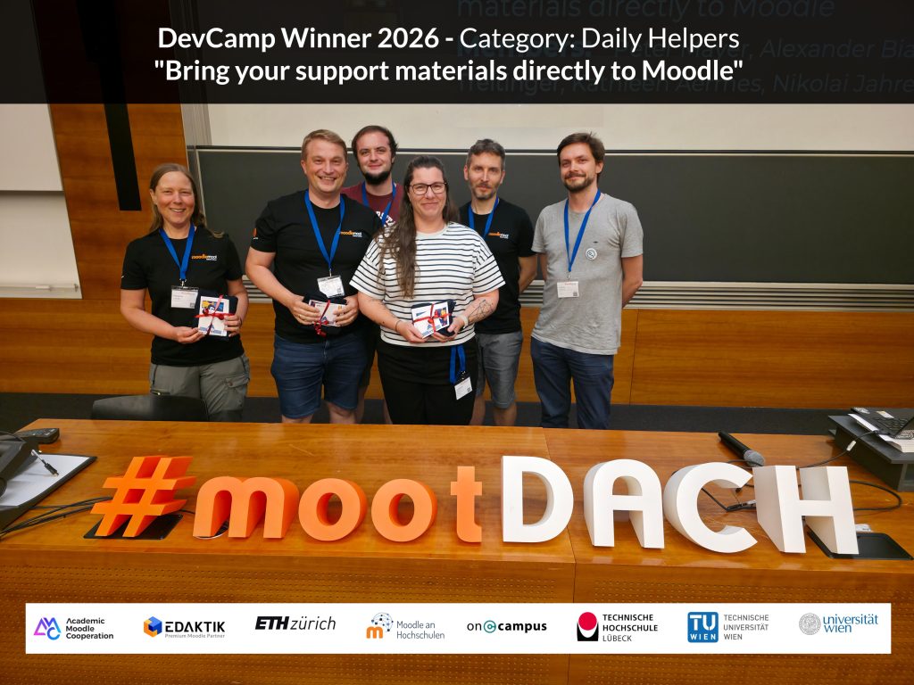 MoodleMootDACH 2026 - DevCamp Winner "Bringing SUpport Materials dirtectly to Moodle"