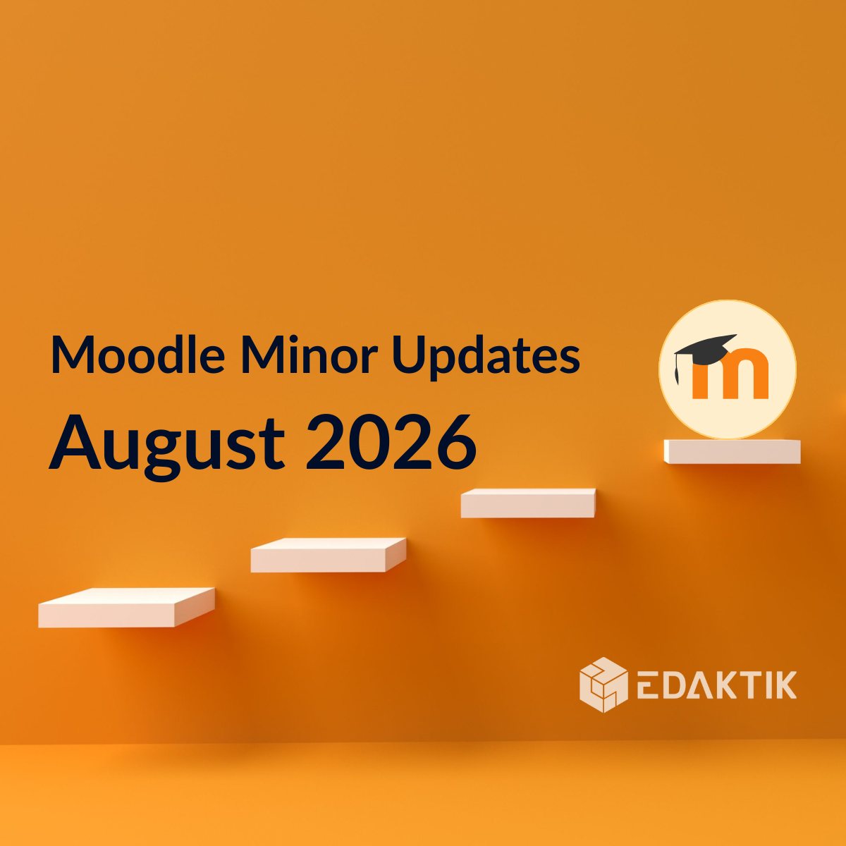 Moodle Updates August 2026